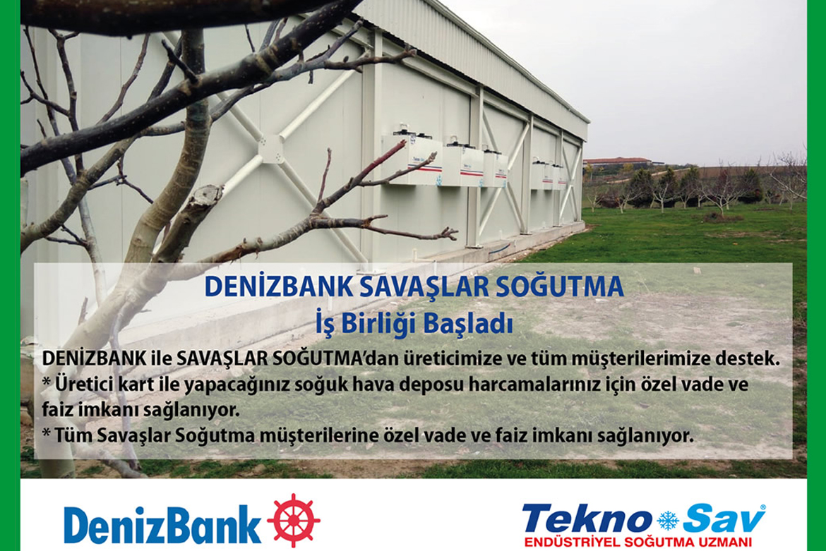 DENİZBANK & SAVAŞLAR SOĞUTMA İş Birliği Başladı.